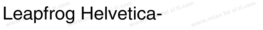 Leapfrog Helvetica字体转换